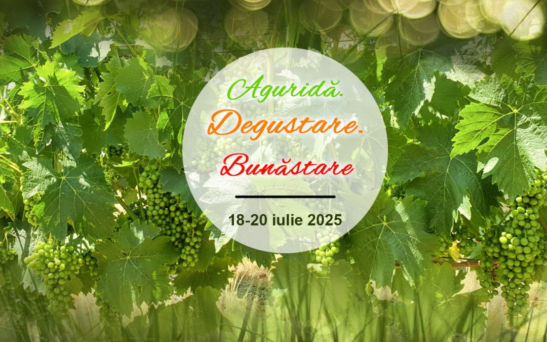 Înscriere la ”Aguridă. Degustare. Bunăstare”
